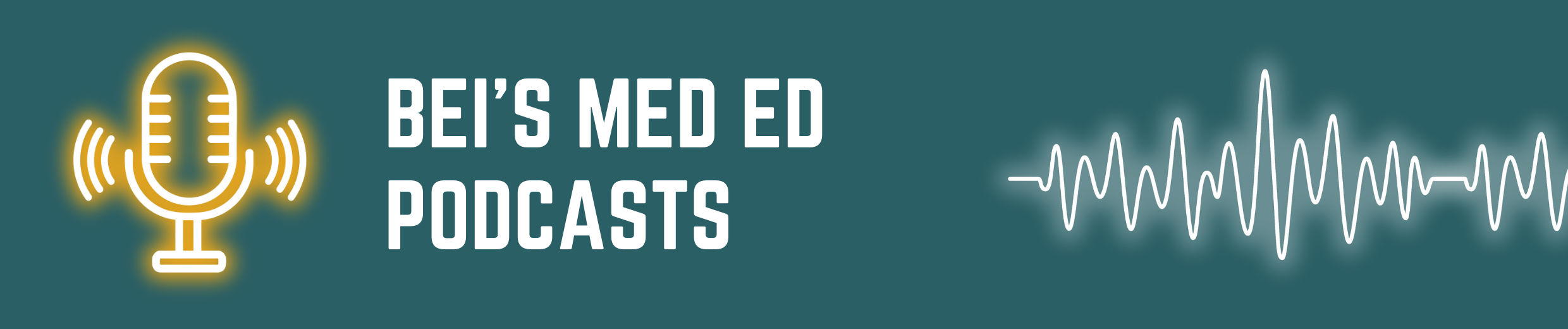 BEI's med ed podcasts